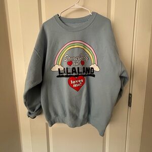 Dressed in Lala Somebody in Lalaland Loves Me Oversized Pullover